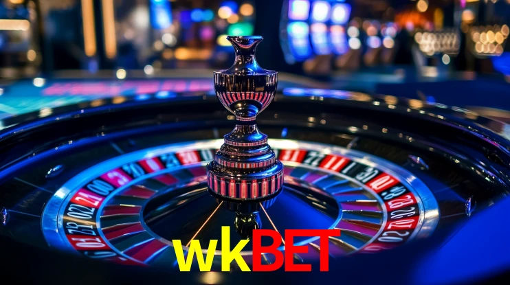 Explore as vantagens do wkbet: serviço profissional e confiabilidade